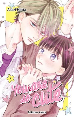 You are so cute tome 1