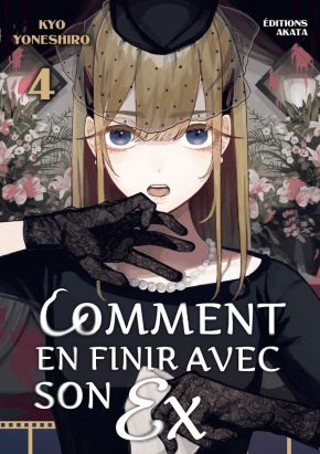 Comment en finir avec son ex tome 4