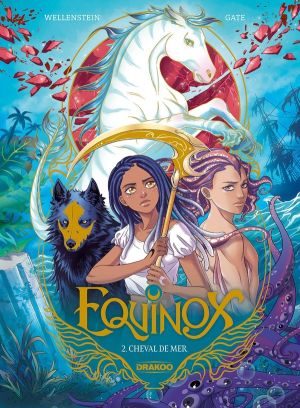 Equinox tome 2
