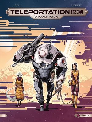 Téléportation inc tome 3