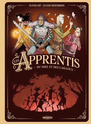 Les apprentis - Du miel et des cailloux