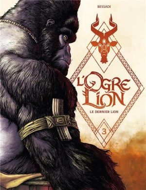 L' ogre lion tome 3 + ex-libris offert