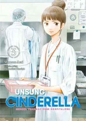 Unsung cinderella tome 3