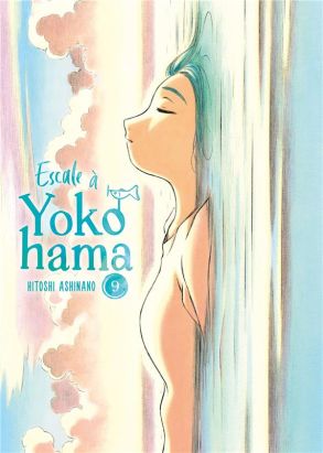 Escale à Yokohama tome 9