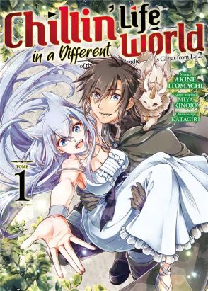 Chillin' life in a different world tome 1