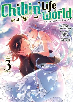 Chillin' life in a different world tome 3
