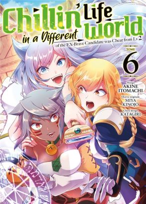 Chillin' life in a different world tome 6