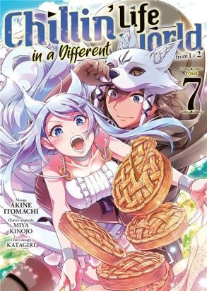 Chillin' life in a different world tome 7