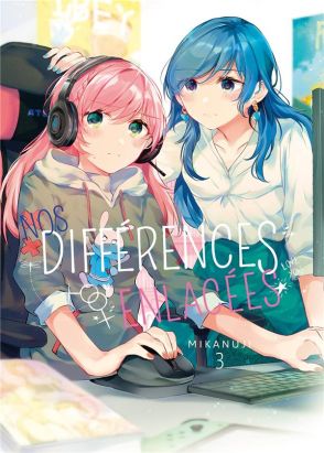 Nos différences enlacées tome 3
