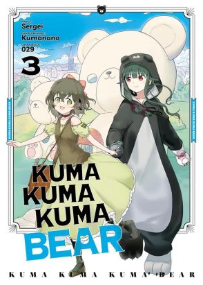 Kuma Kuma Kuma bear tome 3