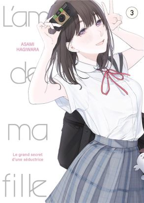 L'amie de ma fille tome 3