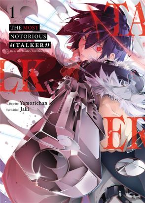The most notorious talker tome 1