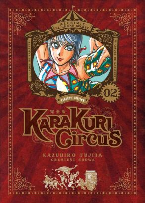 Karakuri circus - perfect edition tome 2