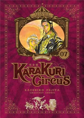 Karakuri circus - perfect edition tome 7