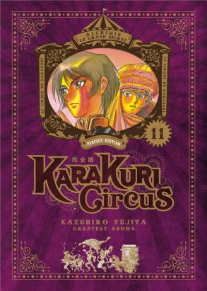 Karakuri circus - perfect edition tome 11