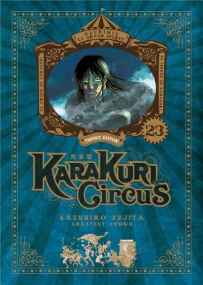 Karakuri circus - perfect edition tome 23