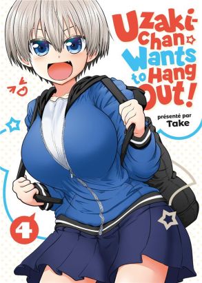 Uzaki-Chan wants to hang out ! tome 4