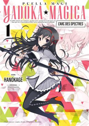 Puella magi madoka magica - L'arc des spectres tome 1