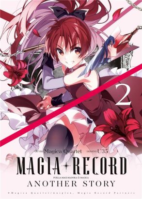 Magia Record - Puella Magi Madoka Magica Another Story tome 2