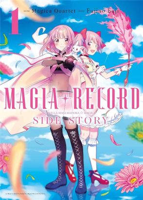 Magia Record - Puella Magi Madoka Magica Side Story tome 1