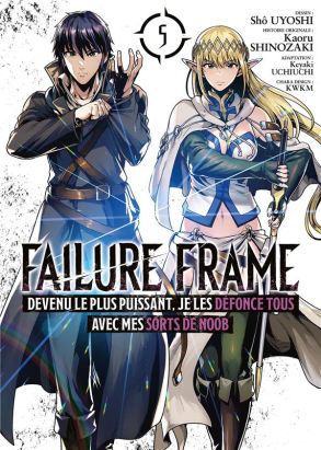 Failure frame tome 6