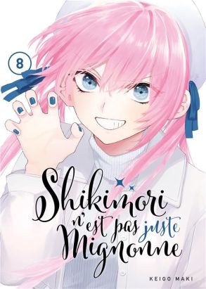 Shikimori n'est pas juste mignonne tome 8