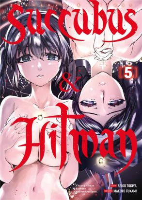 Succubus & Hitman tome 5