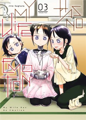 My wife has no emotion tome 3 My wife has no emotion tome 3