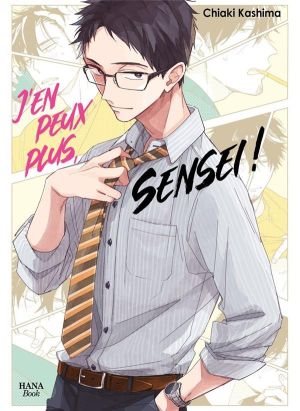 J'en peux plus sensei ! tome 1