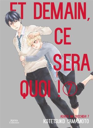 Et demain ça sera quoi ! tome 7