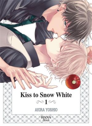 Kiss to Snow White tome 1