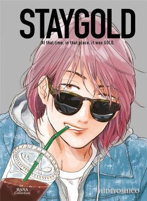 Stay gold tome 4