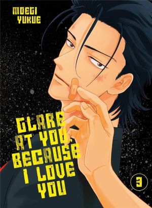 Glare at you, because I love you tome 3