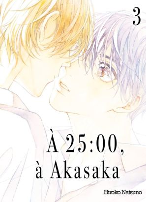 À 25h:00 à Akasaka tome 3