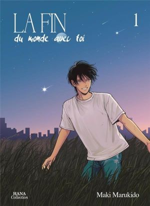 the end of the world, with you Tome 1