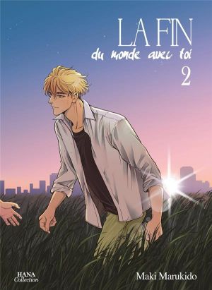 the end of the world, with you Tome 2