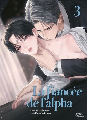 La fiancée de l'alpha tome 3