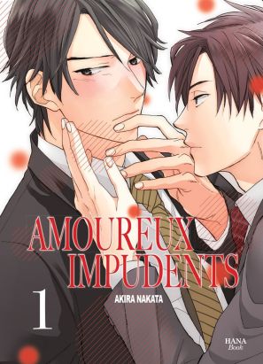 Amoureux impudents tome 1
