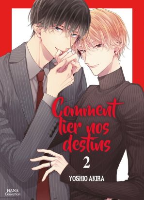 Comment lier nos destins tome 2