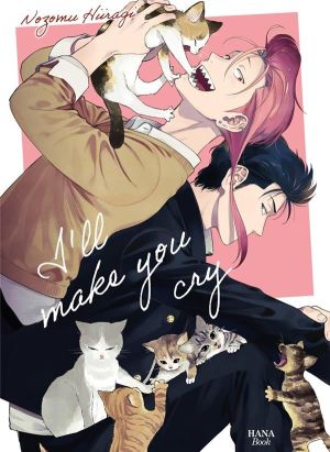 I'll make you cry I'll make you cry