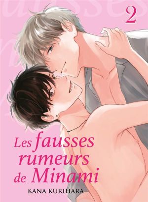 Les fausses rumeurs de Minami tome 2