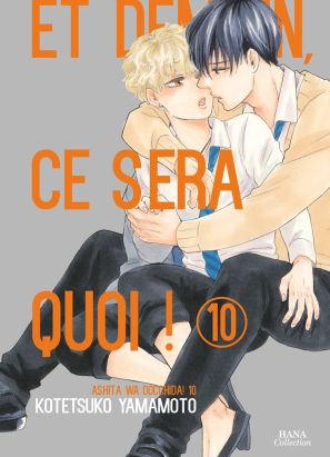 Et demain ça sera quoi ! tome 10