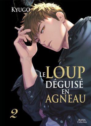 Le loup déguisé en agneau tome 2
