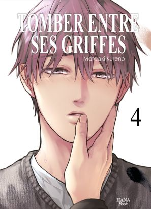 Tomber entre ses griffes tome 4