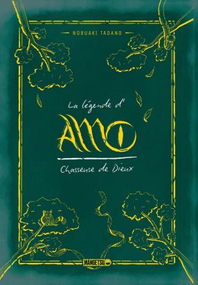 Amo, chasseuse de Dieux - intégrale
