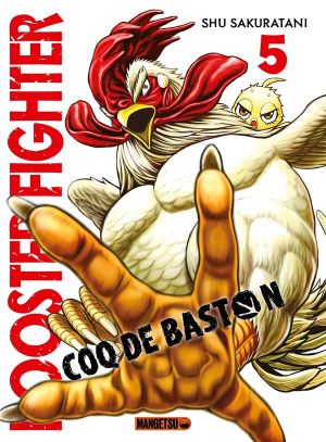 Coq de baston - Rooster Fighter tome 5