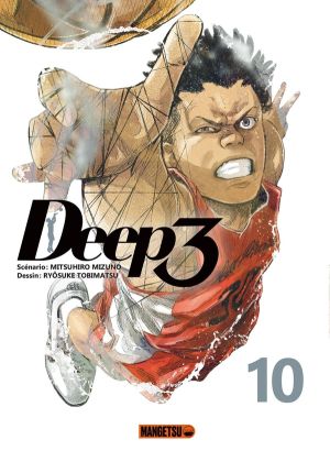 Deep 3 tome 10