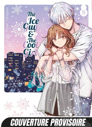 The ice guy & the cool girl tome 11 The ice guy & the cool girl tome 11