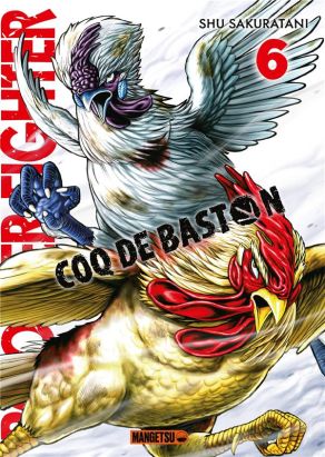 Coq de baston - Rooster Fighter tome 6