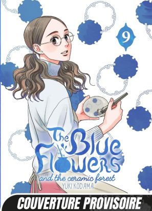 The blue flowers and the ceramic forest tome 9
